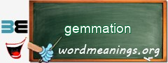 WordMeaning blackboard for gemmation